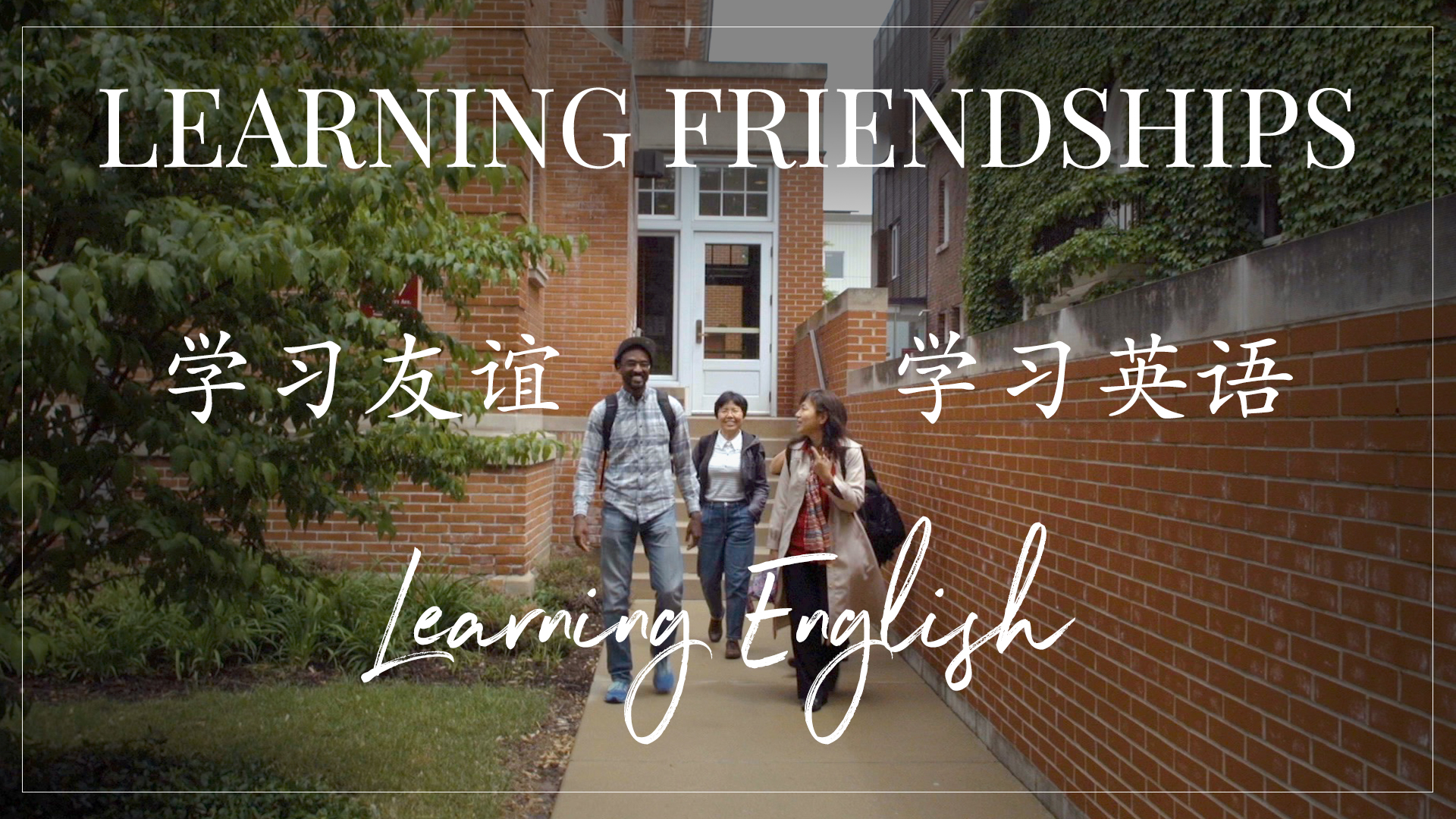 Learning Friendships – Learning English