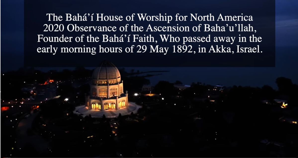 The Ascension of Baha’u’llah 2021 Commemorations