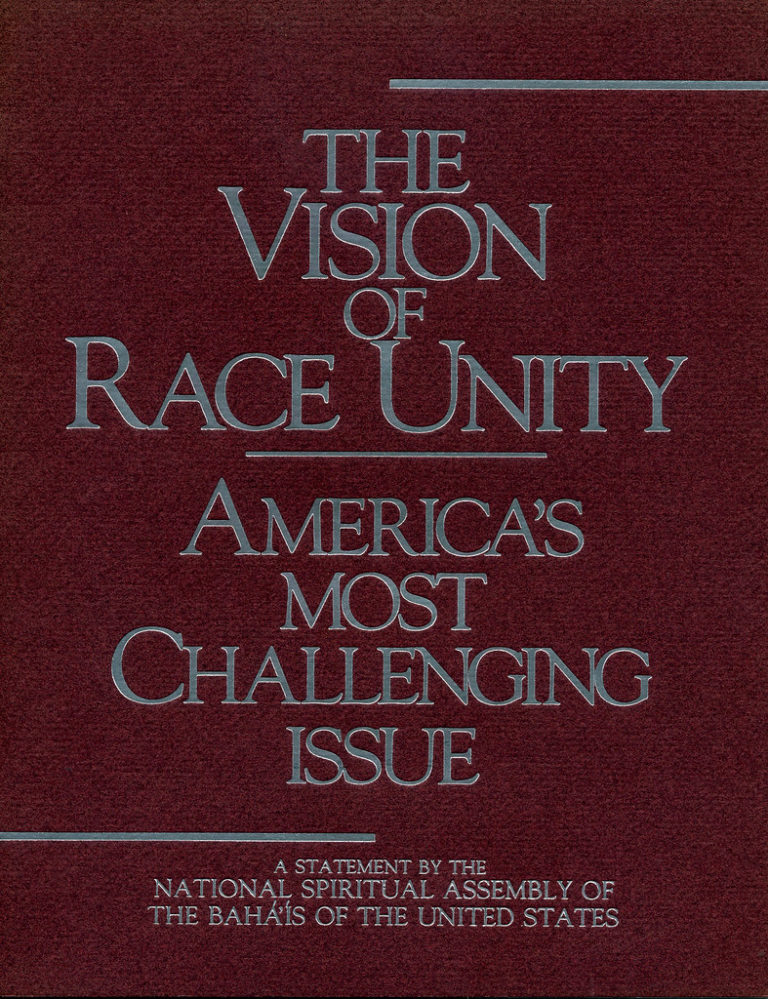 The Vision Of Race Unity: America’s Most Challenging Issue – Baha'is of ...