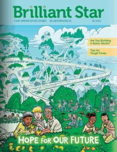 Brilliant Star issue Volume 53 Number 2 titled Hope for our future cover. The main scene is a vibrant, hopeful future world with futuristic white architecture surrounded by abundant greenery. People of diverse backgrounds are joyfully working together in a lush garden, harvesting fruits, planting, and collaborating. In the background, elevated walkways and buildings are integrated with trees and nature. The text reads: "Are You Building A Better World?" and "Tips for Tough Times" in yellow boxes.