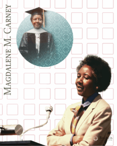Magdalene M. Carney, speaking at a podium with tan box graphics behind her and a teal circle in the top left corner with a photo of her in a cap and gown inside.